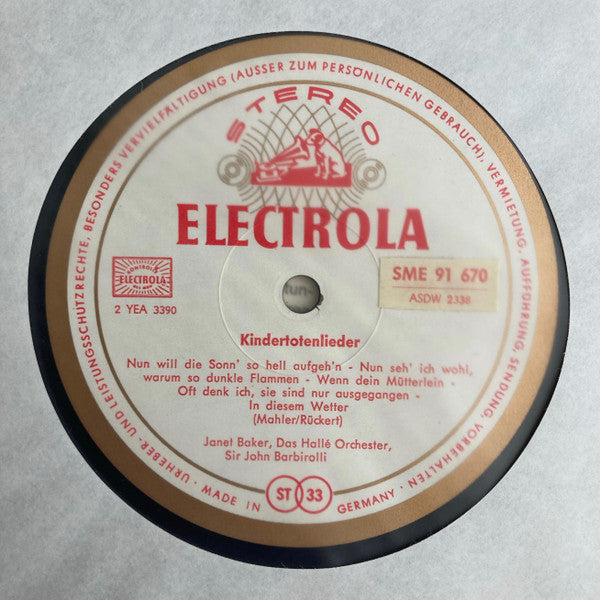 Janet Baker Sings Gustav Mahler, Hallé Orchestra, Sir John Barbirolli : Janet Baker Sings Mahler (Kindertotenlieder / Lieder Eines Fahrenden Gesellen / Ich Bin Der Welt Abhanden Gekommen) (LP)