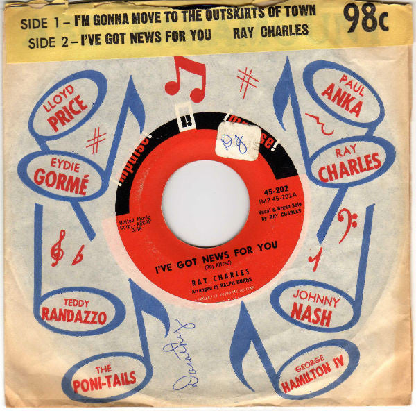 Ray Charles : I've Got News For You / I'm Gonna Move To The Outskirts Of Town (7", Single, Mono, )