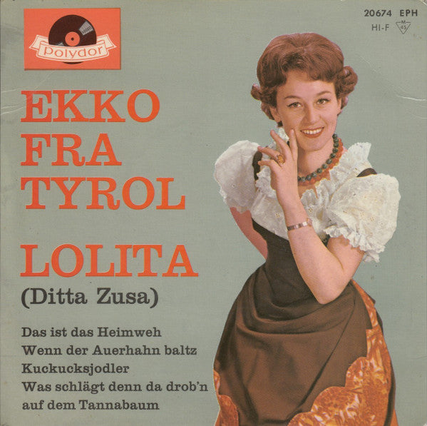 Lolita (3) : Ekko Fra Tyrol (7", EP)