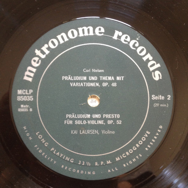 Kai Laursen, Eyvind Møller - Carl Nielsen : Werke Für Violine Op. 35, Op. 48, Op. 52 (LP, Album)