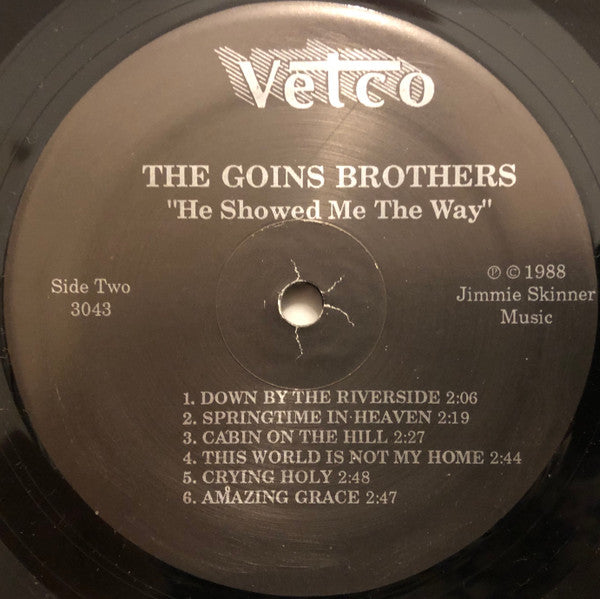 The Goins Brothers : He Showed Me The Way (LP)