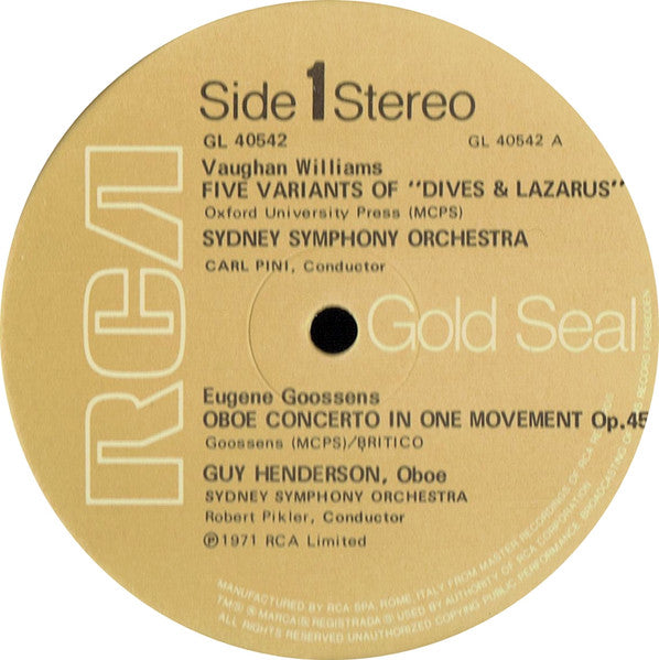 Sir Eugene Goossens / Ralph Vaughan Williams / Malcolm Williamson - Guy Henderson (4), Sydney Symphony Orchestra Conducted By Carl Pini / Melbourne Symphony Orchestra Conducted By Yuval Zaliouk : Oboe Concerto / Dives And Lazarus / Sinfonietta For Orchestra (LP, Album, RE)