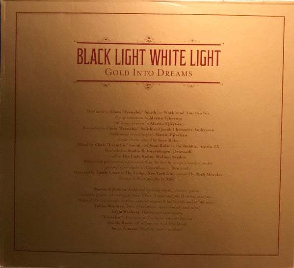 Black Light White Light : Gold Into Dreams (CD)