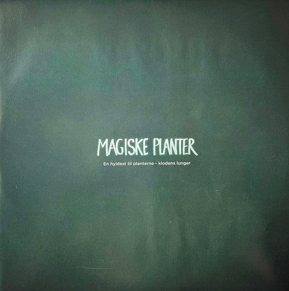 Søren Ejlersen, David Springborg, Chris Minh Doky : Magiske Planter (LP, Album)