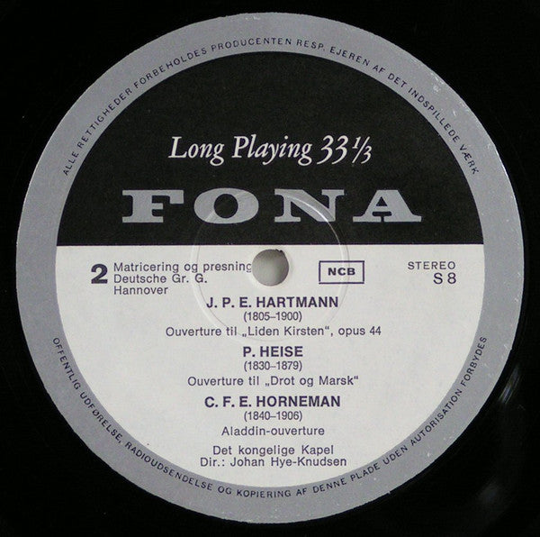 Édouard Du Puy / C.E.F. Weyse / Daniel Friedrich Rudolph Kuhlau / Johan Peter Emilius Hartmann / Peter Heise / Christian Frederick Emile Horneman, Det Kongelige Kapel, Johan Hye-Knudsen : Dansk Teatermusik, Ouverturer (LP)