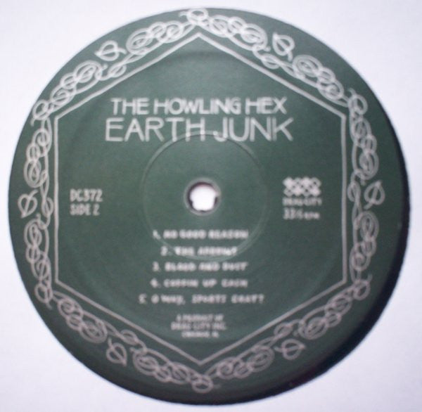 The Howling Hex : Earth Junk (LP)
