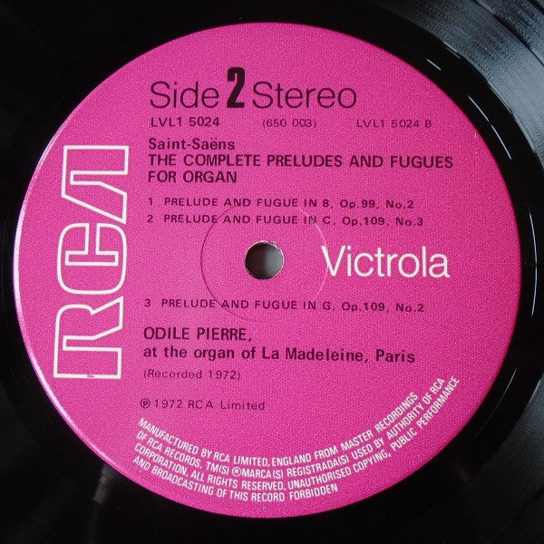 Camille Saint-Saëns - Odile Pierre : The Complete Preludes and Fugues for Organ (LP, Album)