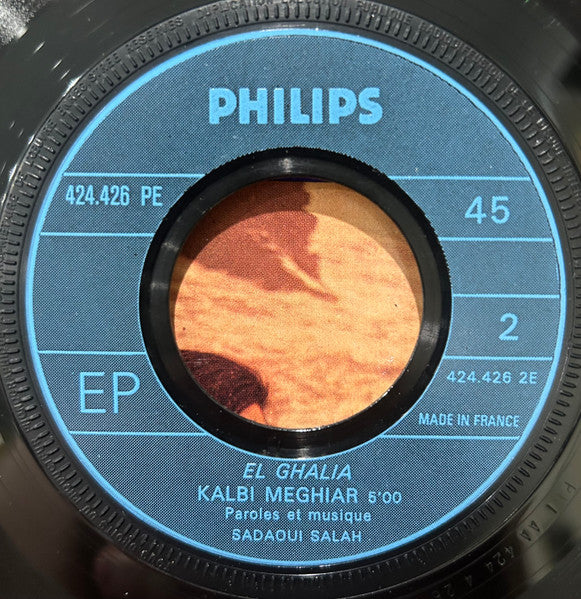 El Ghalia : Mekhloufi Ya Rachid / Kalbi Meghiar (7")