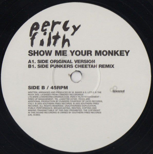 Percy Filth : Show Me Your Monkey (12")