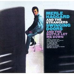 Merle Haggard And The Strangers (5) : Swinging Doors (LP, Album, RE)