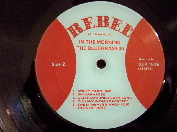 The Bluegrass 45 : In The Morning (LP)
