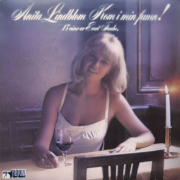 Anita Lindblom : Kom I Min Famn! (13 Visor Av Evert Taube.) (LP, Album)