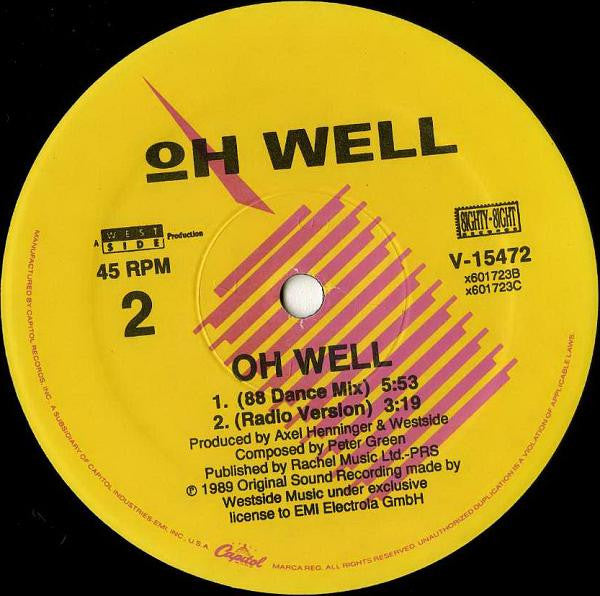 Oh Well : Oh Well (12", Single)