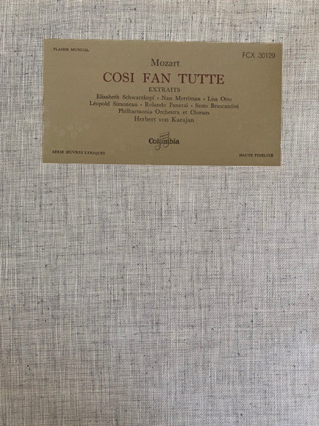 Elisabeth Schwarzkopf, Nan Merriman, Lisa Otto, Leopold Simoneau, Rolando Panerai, Sesto Bruscantini, Philharmonia Orchestra & Philharmonia Chorus, Herbert von Karajan : Mozart Cosi Fan Tutte Extraits (LP, Mono)