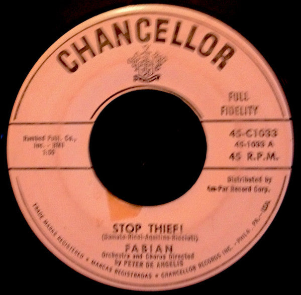 Fabian (6) : Turn Me Loose / Stop Thief! (7", Single)