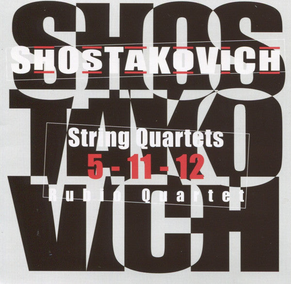 Dmitri Shostakovich - Rubio Quartet : String Quartets (Complete) (5xCD + Box, Comp, Sli)