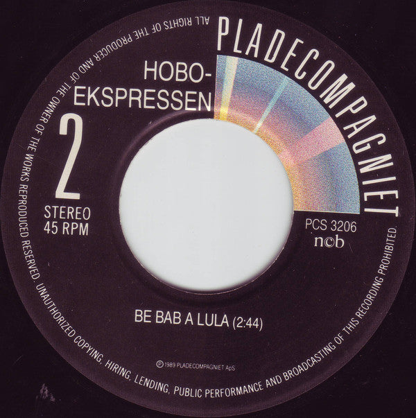 Hobo-Ekspressen : En At Bli' Som (7", Single)