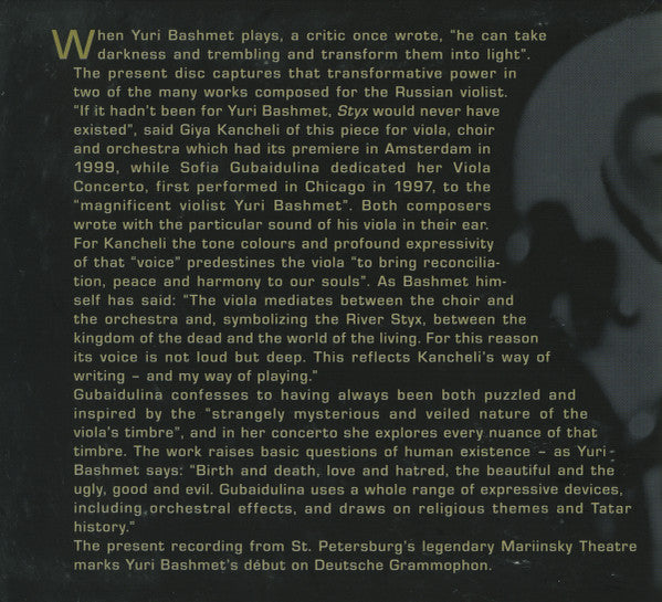 Giya Kancheli • Sofia Gubaidulina, Yuri Bashmet / Orchestra Of The Mariinsky Theatre / Valery Gergiev : Styx / Viola Concerto (CD, Album)