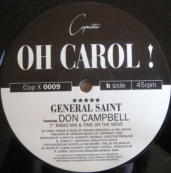 General Saint Featuring Don Campbell : Oh Carol! (12")
