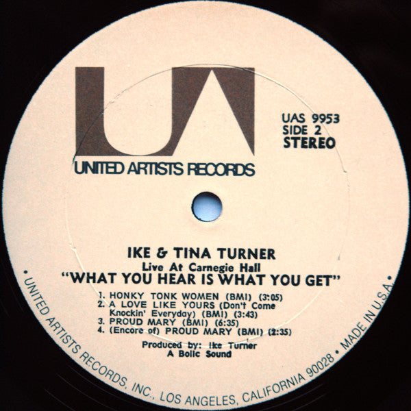 Ike & Tina Turner : What You Hear Is What You Get (Live At Carnegie Hall) (2xLP, Album, All)