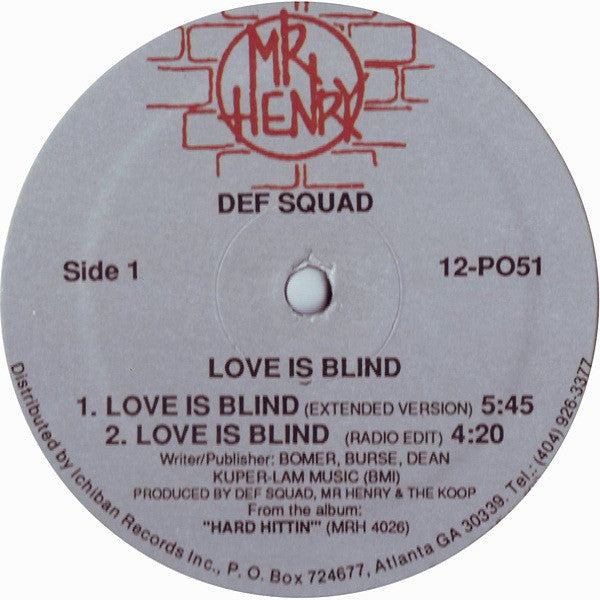 Def Squad (2) : Love Is Blind (12")