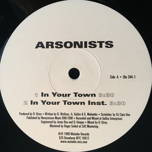 The Arsonists : Pyromaniax / In Your Town (12")