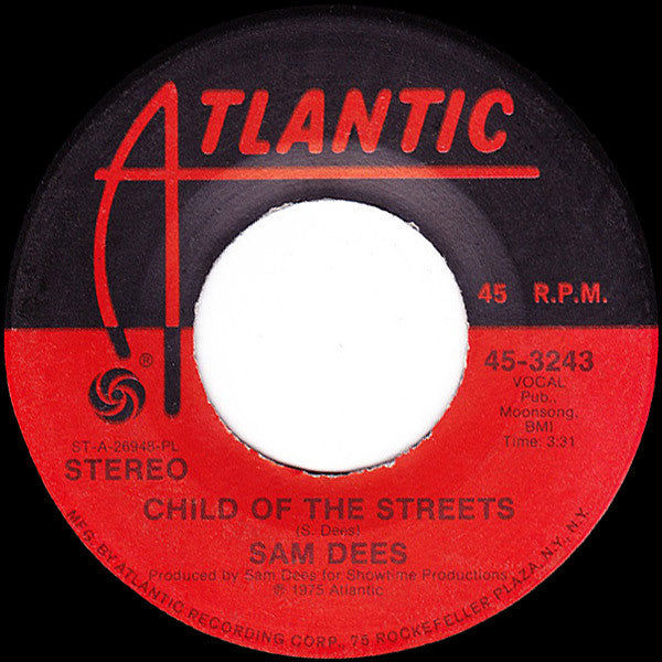 Sam Dees : The Show Must Go On (7", Single, PL )