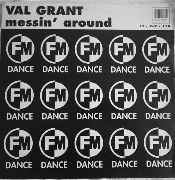 Val Grant : Messin' Around (12")