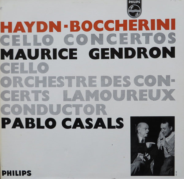 Joseph Haydn / Luigi Boccherini - Maurice Gendron Cello / Orchestre Des Concerts Lamoureux / Conductor Pablo Casals : Cello Concertos (LP)