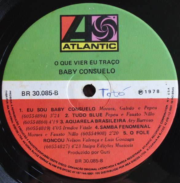 Baby Consuelo : O Que Vier Eu Traço (LP, Album, Gat)