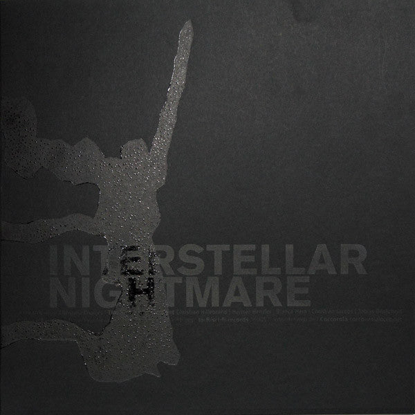 Interstellar Nightmare : Interstellar Nightmare (LP, Ltd)