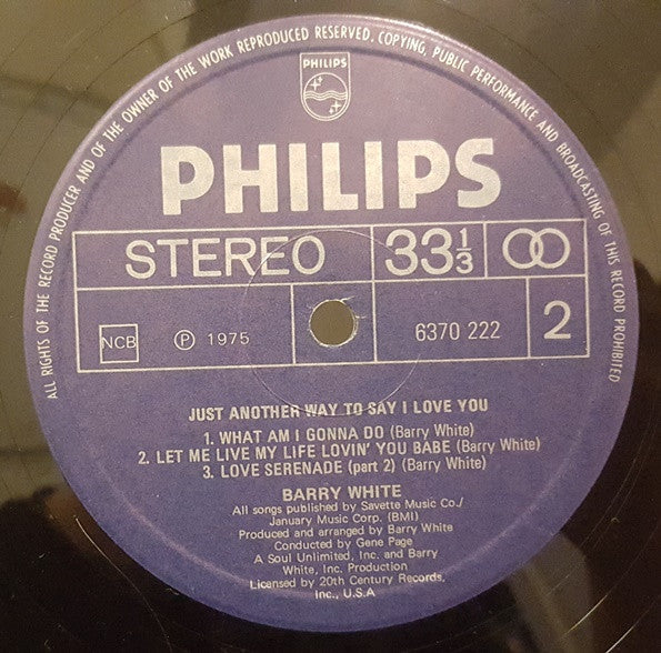 Barry White : Just Another Way To Say I Love You (LP, Album)