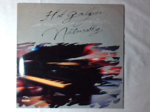 Hal Galper : Naturally (LP, Album)
