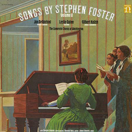 Jan DeGaetani, Leslie Guinn, Gilbert Kalish : Songs By Stephen Foster, Volume II (LP, Album)