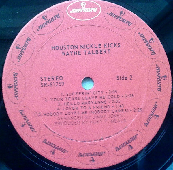 Wayne Talbert : Houston Nickel Kicks (LP, Album)