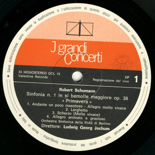 Robert Schumann, Georg Ludwig Jochum, Wilhelm Furtwängler : Sinfonia N.1 Op. 38 "Primavera" / Sinfonia N.4 Op. 120 (LP, Comp, Mono)