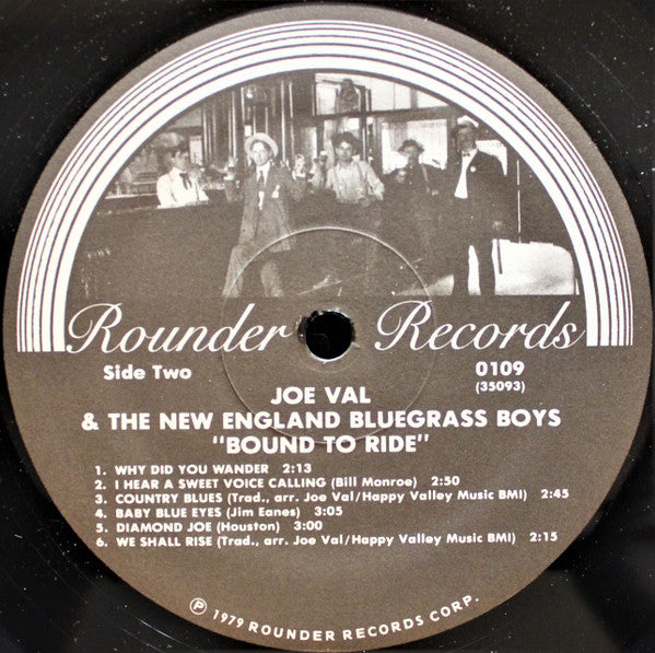 Joe Val And The New England Bluegrass Boys : Bound To Ride (LP, Album)