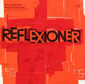 Georg Riedel, Bengt Hallberg, Stockholms Filharmoniska Orkester : Reflexioner (LP, Album)