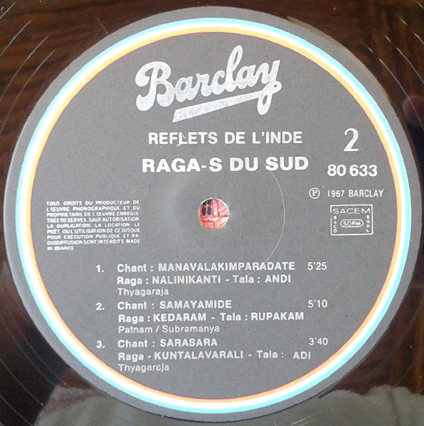 Shyama Sastri, Tyagaraja, Patnam Subramania Iyer : Découvrez L'Inde - Reflets De L'Inde - Raga-S Du Sud (LP)