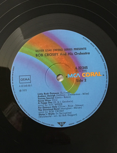 Bob Crosby And His Orchestra & Bob Crosby And The Bob Cats : Silver Star Swing Series Presents Bob Crosby And His Orchestra (LP, Comp)