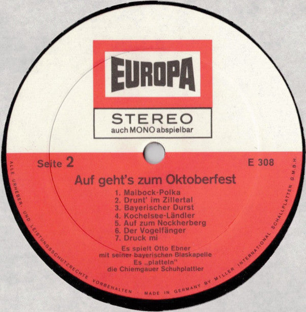 Otto Ebner Mit Seiner Blaskapelle, Die Chiemgauer Schuhplattler : Auf Geht's Zum Oktoberfest (LP, Album)