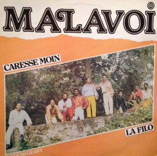 Malavoi : Caresse Moin / La Filo (12")