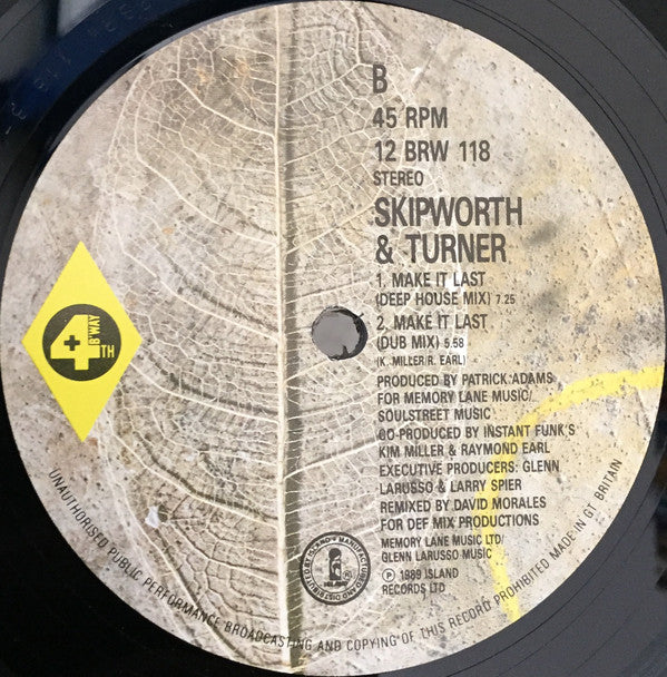 Skipworth & Turner : Make It Last (12")