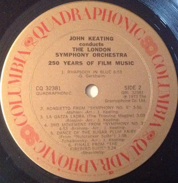 John Keating Conducts London Symphony Orchestra : 250 Years Of Film Music (LP, Album, Quad)
