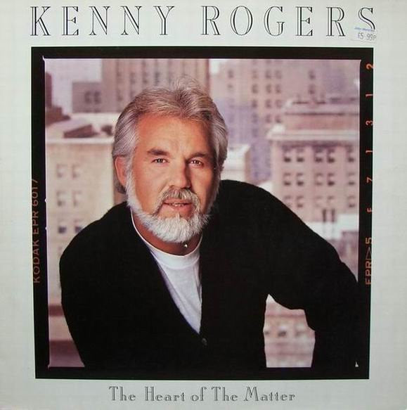 Kenny Rogers : The Heart Of The Matter (LP, Album)