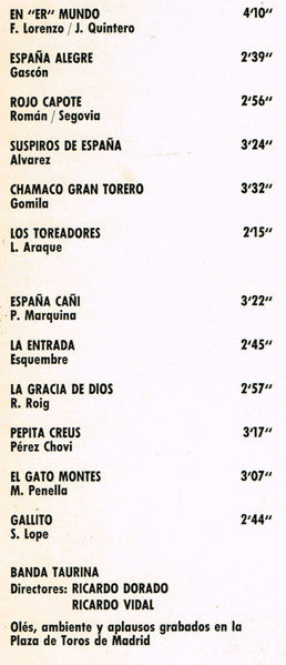 Banda Taurina Dirigida Por Ricardo Dorado Y Ricardo Vidal : Tarde De Toros - Pasodobles Toreros - Olés, Ambiente Y Aplausos Grabados En La Plaza De Toros De Madrid (LP)