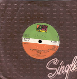 Chic : My Forbidden Lover (7", Single)