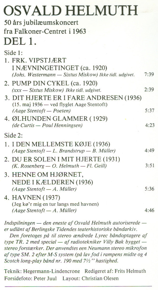 Osvald Helmuth : 50 Års Jubilæumskoncert fra Falconer Centret 1963 6. September Del 1. (LP)