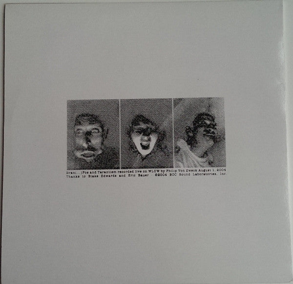Bran(...)Pos & Tarantism : Bran(...)Tism / Tear N' Pause (LP)