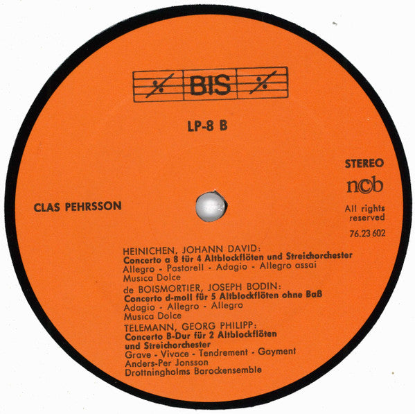 Clas Pehrsson - Georg Philipp Telemann, Alessandro Scarlatti, Johann David Heinichen, Joseph Bodin de Boismortier : Telemann, A. Scarlatti, Heinichen, de Boismortier (LP, Album)